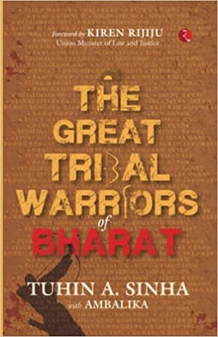 The Great Tribal Warriors Of Bharat