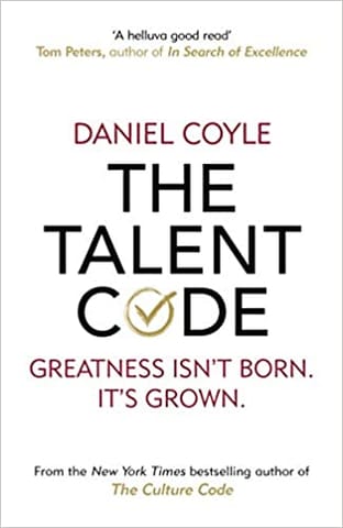 The Talent Code Greatness Isnt Born Its Grown