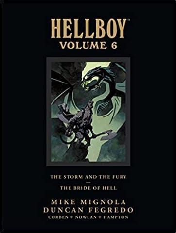 Hellboy Library Edition Volume 6 The Storm And The Fury And The Bride Of Hell 06