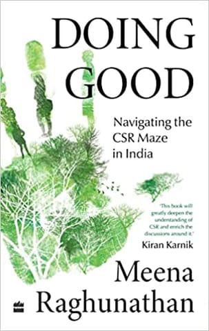 Doing Good Navigating The Csr Maze In India