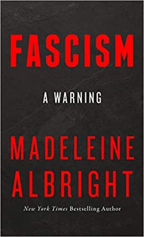 Fascism A Warning