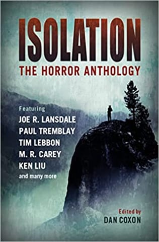 Isolation The Horror Anthology