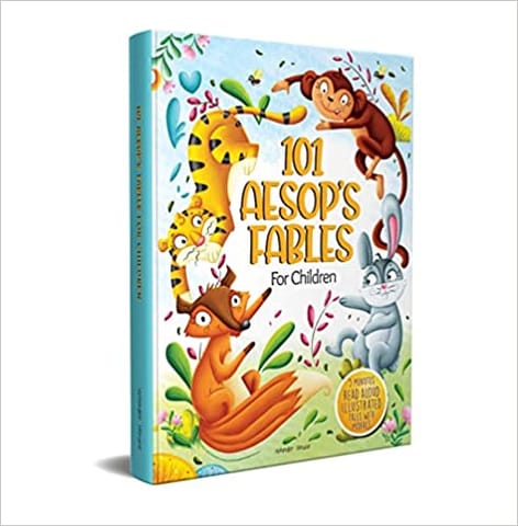 101 Aesops Fables For Children - 5 Minutes Read Aloud Illustrated Tales With Morals