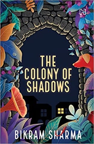 The Colony Of Shadows