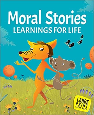 Moral Stories Learning For Life
