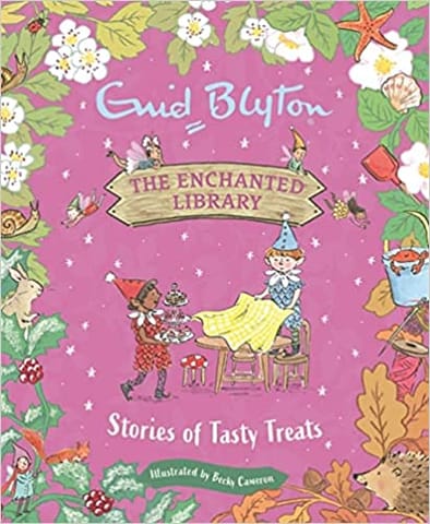 The Enchanted Library Stories Of Tasty Treats
