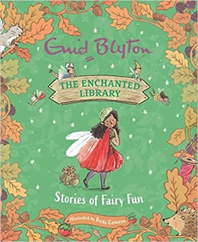 The Enchanted Library Stories Of Fairy Fun