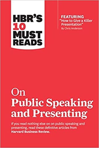 Hbrs 10 Must Reads On Public Speaking And Presenting