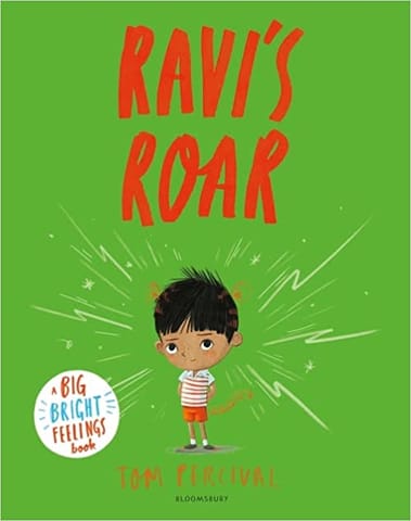 Ravis Roar A Big Bright Feelings Book
