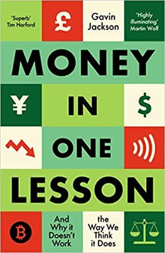 Money In One Lesson And Why It Doesnt Work The Way We Think It Does