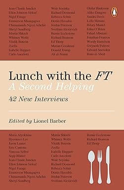 Lunch With The Ft A Second Helping