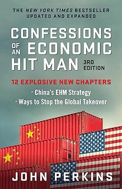 Confessions Of An Economic Hit Man, 3rd Edition