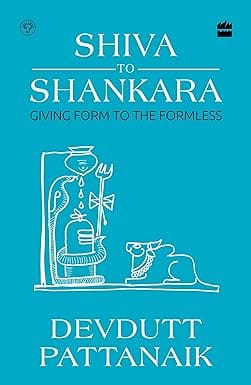 Shiva To Shankara Giving Form To The Formless