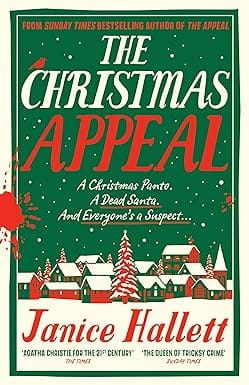 The Christmas Appeal A Fantastic Festive Murder Mystery From The Bestselling Author Of The Appeal