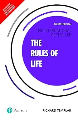 The Rules Of Life A Personal Code For Living A Better, Happier, More Successful Kind Of Life