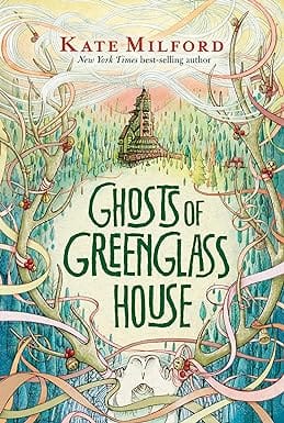 Ghosts Of Greenglass House