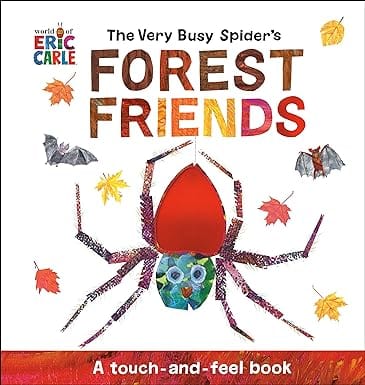The Very Busy Spiders Forest Friends A Touch-and-feel Book