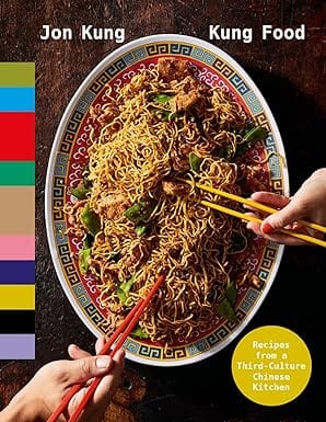 Kung Food Recipes From A Third-culture Chinese Kitchen