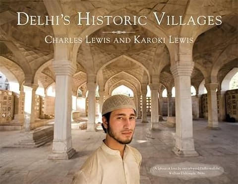Delhis Historic Villages