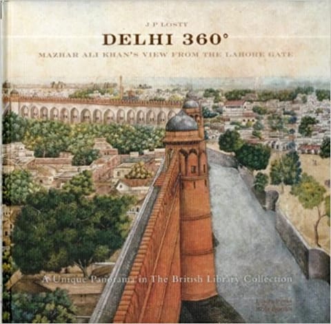 DELHI 360: Mazhar Ali Khan's View from Lahore Gate