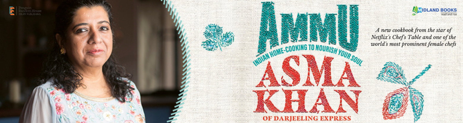 Asma's Indian Kitchen: Home-Cooked Food Brought to You by Darjeeling Express [Book]