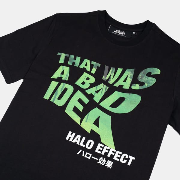That Was A Bad Idea T-Shirt (Black)