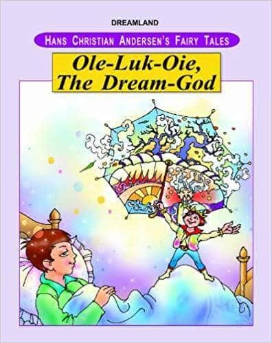 Hans Christian - Ole-Luk-Oie, The Dream-God