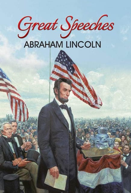 Great Speeches of Abraham Lincoln (General Press)