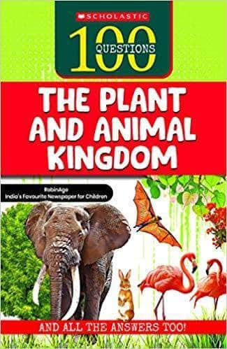 100 Questions: The Plant and Animal Kingdom