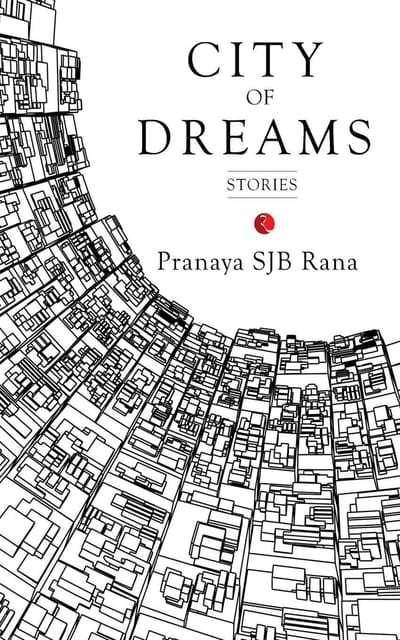 City of Dreams: Stories