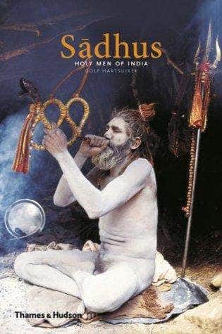 Sadhus: Holy Men of India