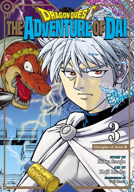 Dragon Quest: The Adventure of Dai, Vol. 3: Disciples of Avan: Volume 3