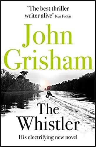 The Whistler: The Number One Bestseller