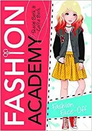 Fashion Face-Off: 5 (Fashion Academy, 5)