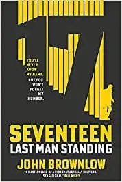 Seventeen: Last Man Standing. The must-read book of 2022