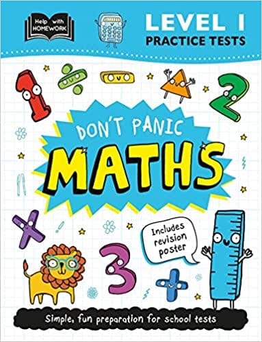 Help With Homework Practice Tests Donâ€™t Panic Maths Level 1