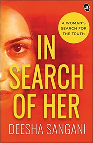 In Search Of Her: A Womanâ€™s Search For The Truth