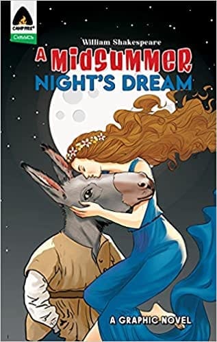 A Midsummer Night's Dream: A Graphic Novel